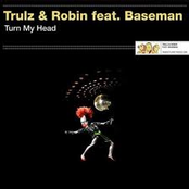 trulz & robin feat. baseman