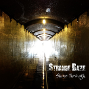 Strange Daze: Shine Through