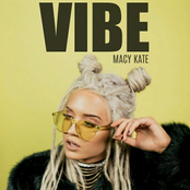 Macy Kate: Vibe