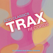 Trax Records: Acid Classics