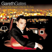 What My Heart Wants To Say by Gareth Gates