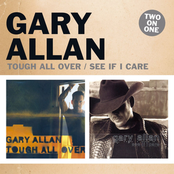 Can't Do It Today by Gary Allan