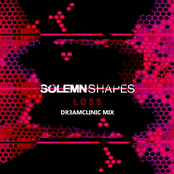 Solemn Shapes: Loss (DR3AMCLINIC mix)