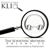The Scientific Method, Volume II: Experiments in Sound & Perspective