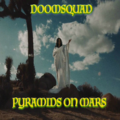 Doomsquad: Pyramids on Mars