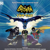 Batman vs. Two-Face (Music From The DC Animated Movie)
