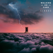 Walking On Cars: Clouds