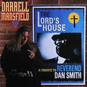The Lord's House; A Tribute to Reverend Dan Smith