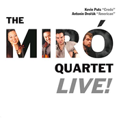 Miro Quartet: The Miro Quartet Live!