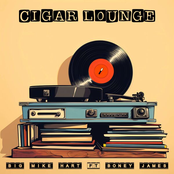 Big Mike Hart: Cigar Lounge