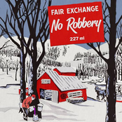 Fair Exchange No Robbery