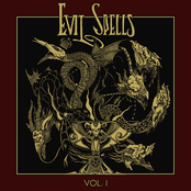 Evil Spells, Vol. I