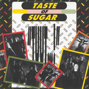 Taste Of Sugar