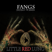 Fangs (District 78 Remix)