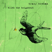 Tracy Bonham: Blink the Brightest