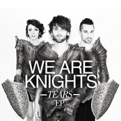 Tears by We Are Knights