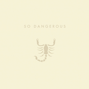 So Dangerous