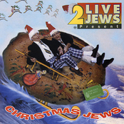 Christmas Wrap by 2 Live Jews