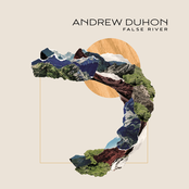 Andrew Duhon: False River