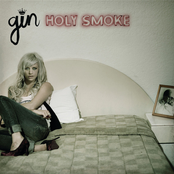 Gin Wigmore: Holy Smoke