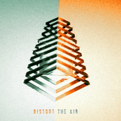 Distort The Air