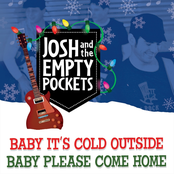 Baby It's Cold Outside/Baby Please Come Home