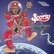 Bootsy Collins: Worth My While (feat. Kali Uchis) [Radio Edit]