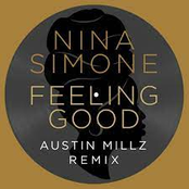 Feeling Good (Austin Millz Remix) - Single