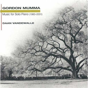 Gordon Mumma: Music for Solo Piano (1960-2001)