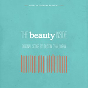 Dustin O'Halloran: The Beauty Inside (Original Film Score)