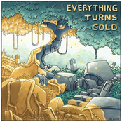 Of Good Nature: Everything Turns Gold