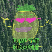 Pump The Pineapple