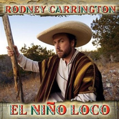 Rodney Carrington: El Nino Loco