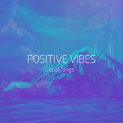 Positive Vibes