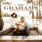 The Grahams: Riverman's Daughter