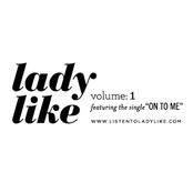 Ladylike, Vol. 1