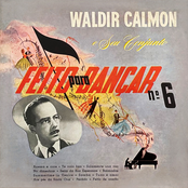 Feito Para Dançar, n° 6: Waldir Calmon e Seu Conjunto