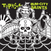 Topnovil / Bum City Saints split