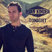 Ryan Kinder: Tonight