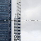 City of Glass • Sky of White