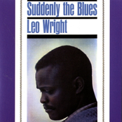 Suddenly The Blues by Leo Wright