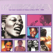 Mothers' Garden (The Funky Sounds Of Female Africa 1975 - 1984)