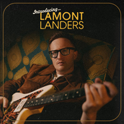 Lamont Landers: Introducing...Lamont Landers