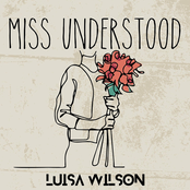 Luisa Wilson: Miss Understood