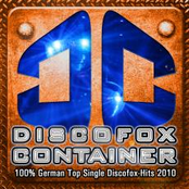 DISCOFOX CONTAINER - 100 % German Top Single Discofox-Hits 2010