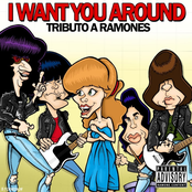 I Want you Around - Tributo a Ramones