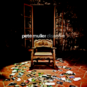 Pete Muller: Dissolve