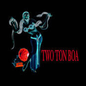 Have Mercy by Two Ton Boa