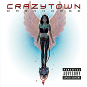 Crazytown: Darkhorse