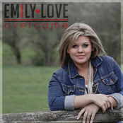 Emily Love: Overcame